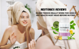NeoTonics Reviews: A Deep Dive Into Its Ingredients and Benefits